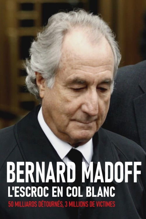 Bernard Madoff - L'Escroc en col blanc (2015) poster