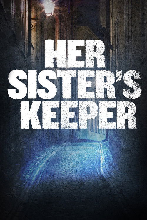 Her Sister's Keeper (2006) poster