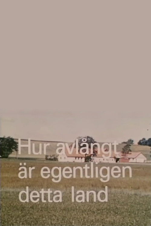 Hur avlångt är egentligen detta land? (1971) poster