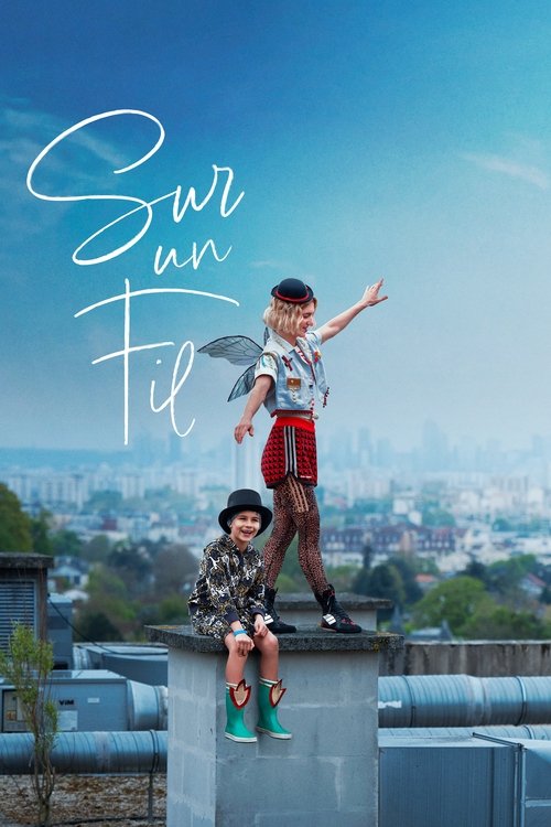 Sur un fil (2024) poster