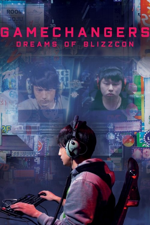Gamechangers: Dreams of BlizzCon (2018) poster