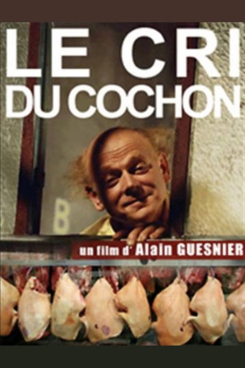 Le Cri du cochon (1991) poster