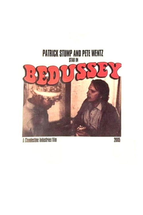 Bedussey (2005) poster