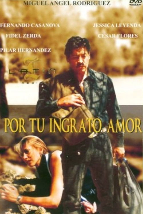 Por Tu Ingrato Amor (2004) poster