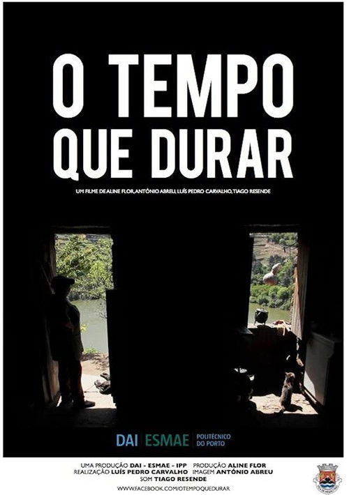 O Tempo Que Durar (2013) poster