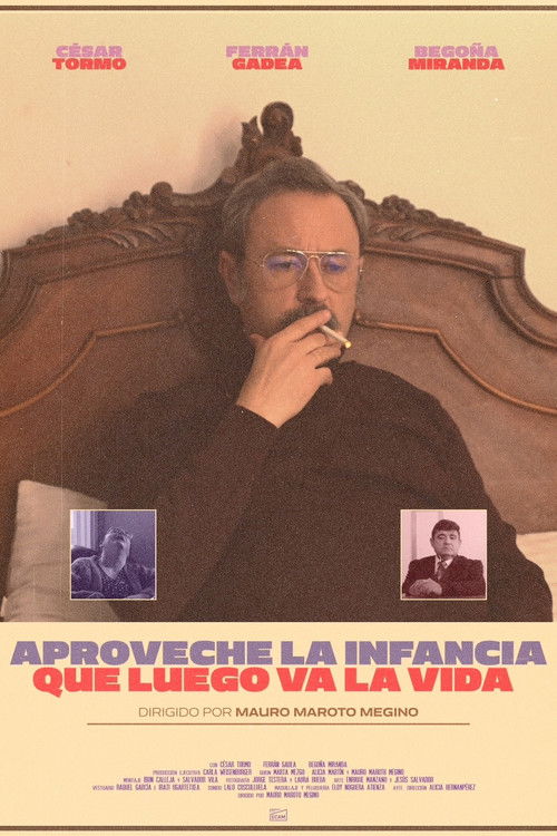Aproveche la infancia que luego va la vida (2022) poster