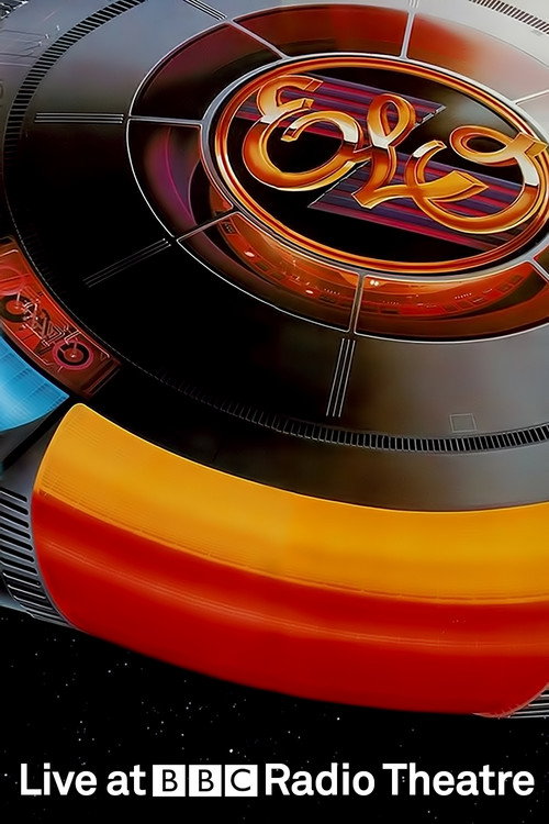 Electric Light Orchestra Live At BBC Radio Theatre (2015) poster