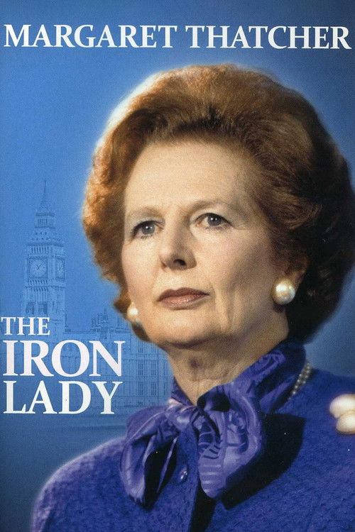 Margaret Thatcher: The Iron Lady (2012) poster