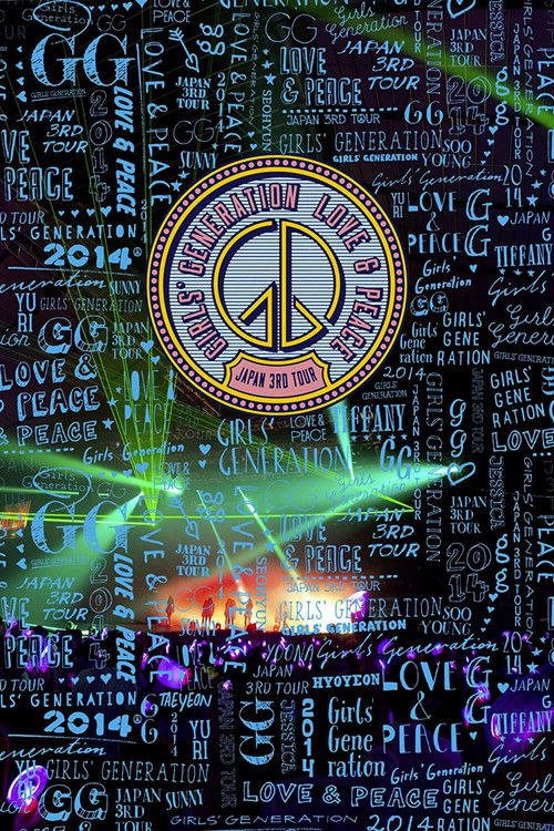 Girls' Generation ~Love & Peace~ Japan 3rd Tour (2014) poster