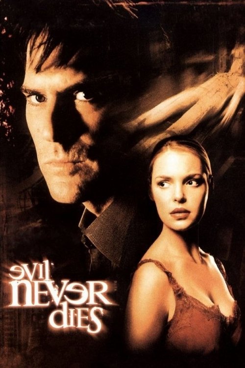 Evil Never Dies (2003) poster