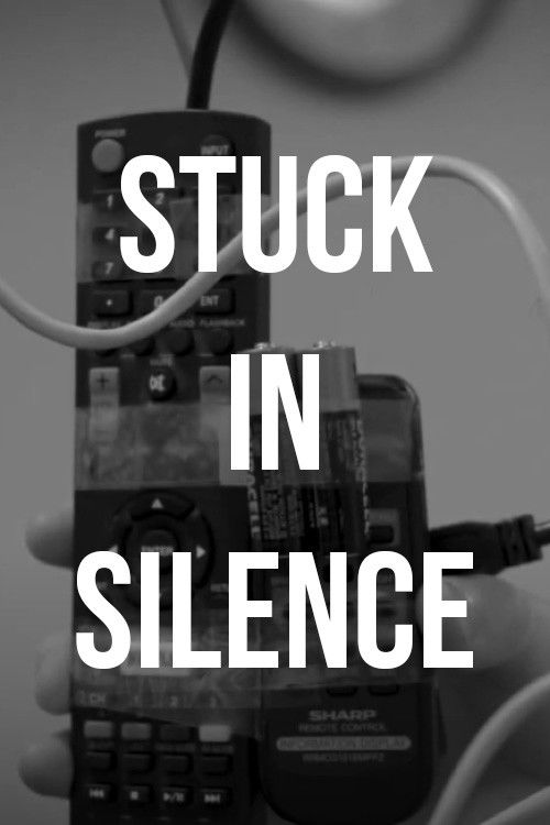 Stuck in Silence (2023) poster