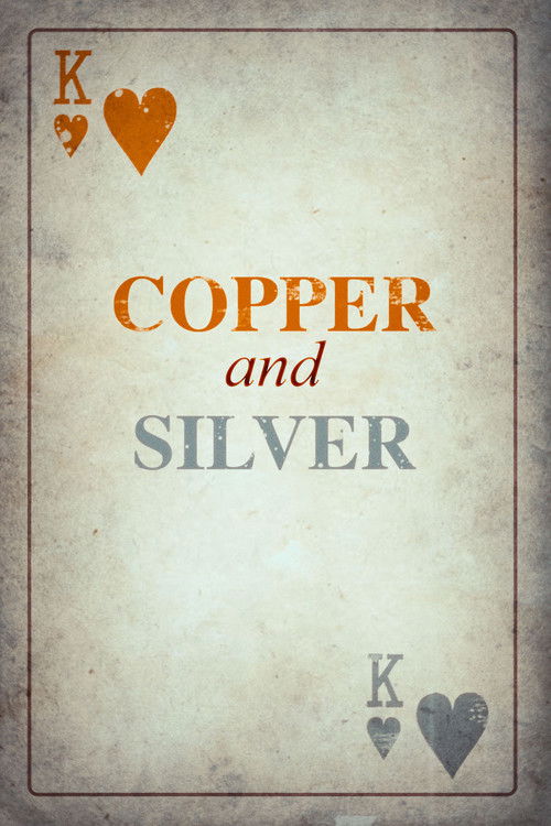 Copper and Silver (2023) poster