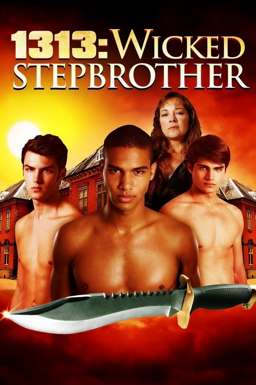 1313: Wicked Stepbrother (2011) poster