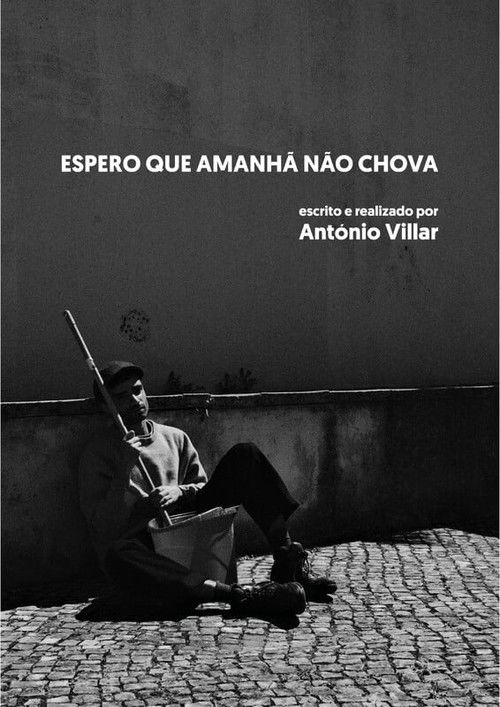 I Hope There Is No Rain Tomorrow (2025) poster