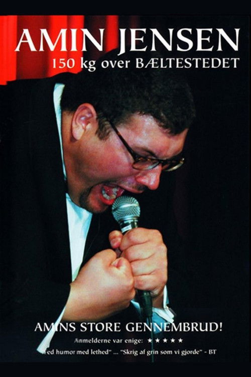 Amin Jensen: 150 kg over bæltestedet (2003) poster