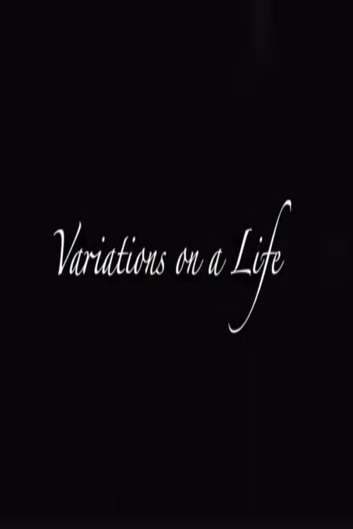 Variations on a Life (2025) poster