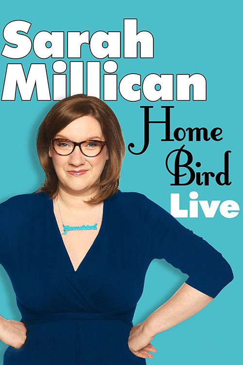 Sarah Millican: Home Bird Live (2014) poster