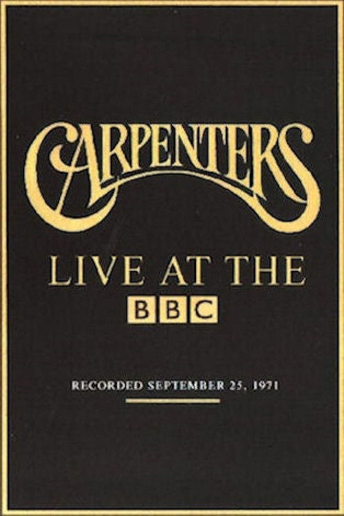The Carpenters: Live at the BBC (1971) poster