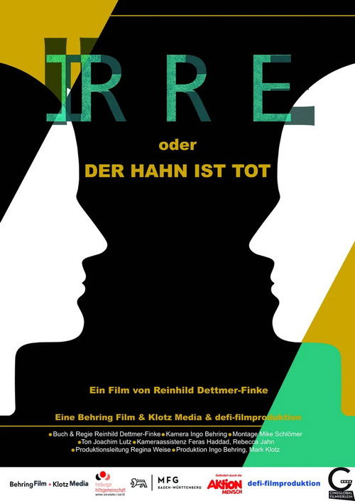 IRRE oder Der Hahn ist tot (2023) poster