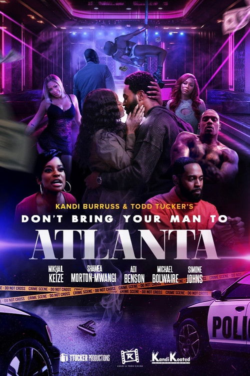 Don't Bring Your Man to Atlanta (2025) poster