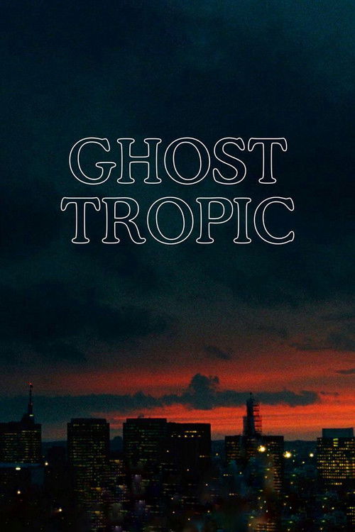 Ghost Tropic (2020) poster