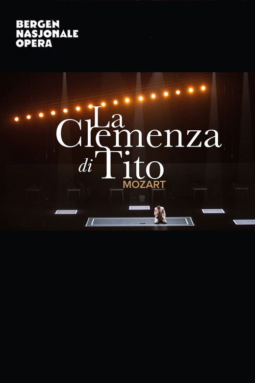 La Clemenza Di Tito - Bergen National Opera (2021) poster