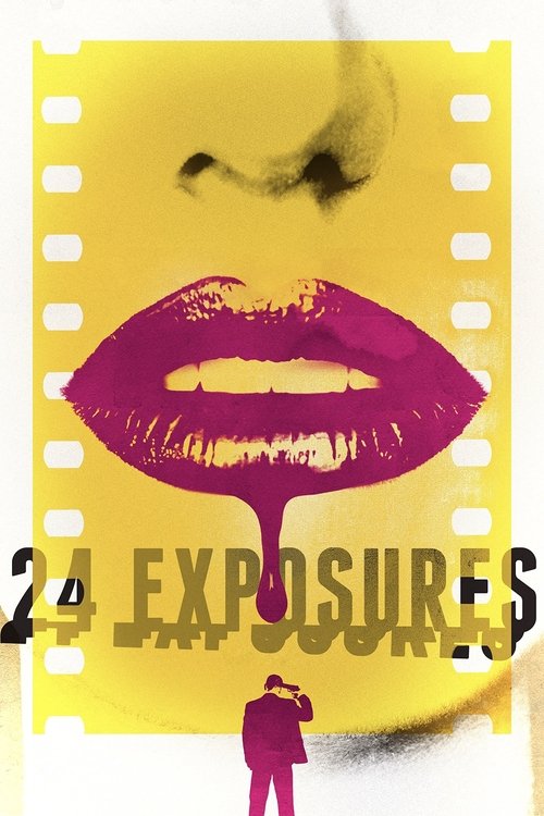 24 Exposures (2013) poster