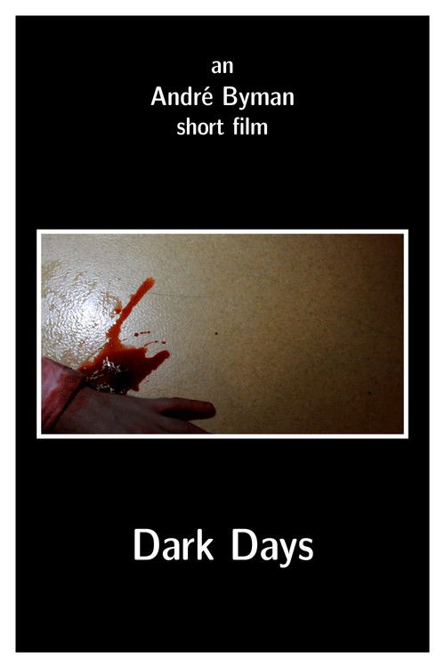 Dark Days (2012) poster