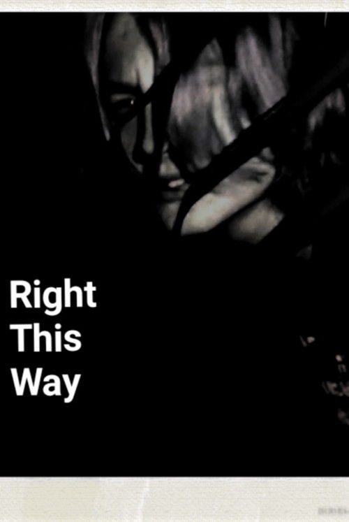 Right This Way (2023) poster