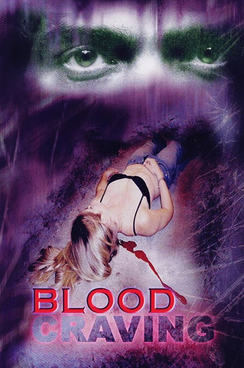 Blood Craving (2002) poster