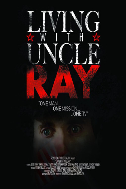 Living with Uncle Ray (2006) poster