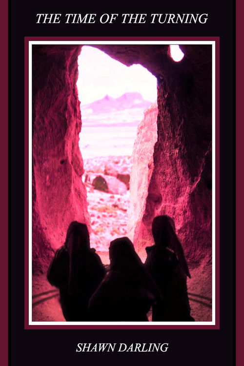 The Time of the Turning (2016) poster