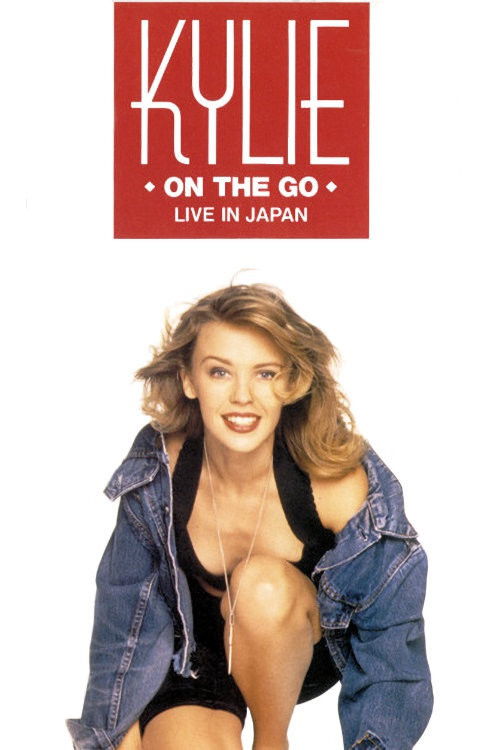 Kylie Minogue: Kylie... On The Go (1990) poster
