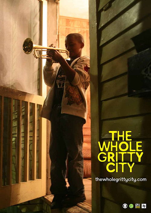 The Whole Gritty City (2013) poster