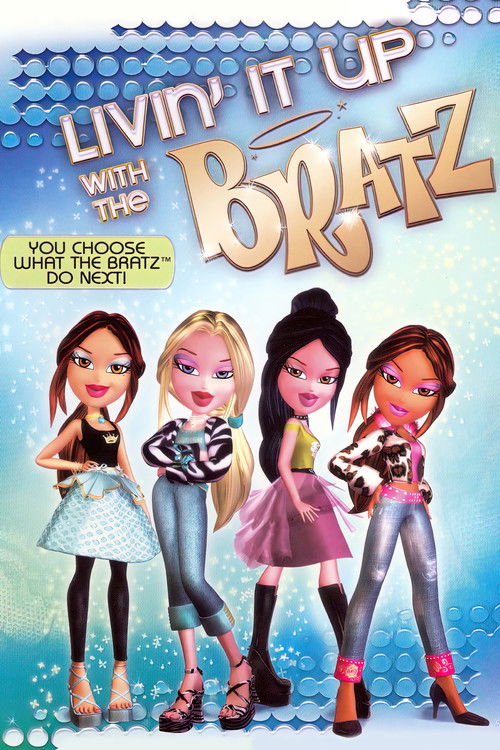 Livin' It Up with the Bratz (2006) poster