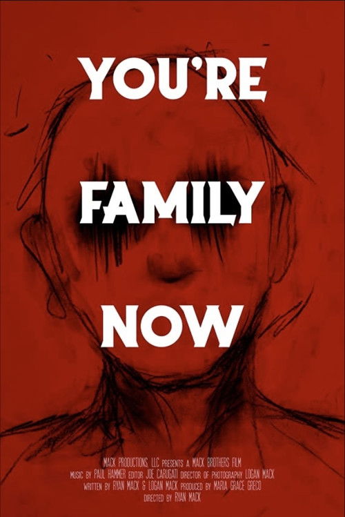 You’re Family Now (2021) poster