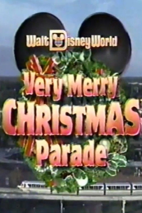 Walt Disney World Very Merry Christmas Parade (1995) poster