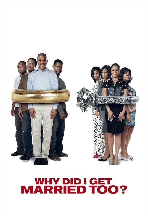 Why Did I Get Married Too? (2010) poster