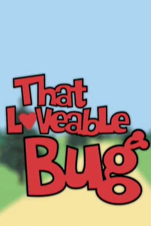 That Loveable Bug (2003) poster