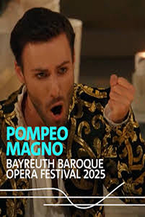 Francesco Cavalli : Pompeo Magno Bayreuth Baroque 2025 (2025) poster