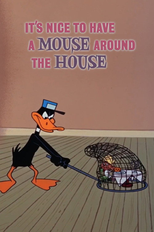 It's Nice to Have a Mouse Around the House (1965) poster