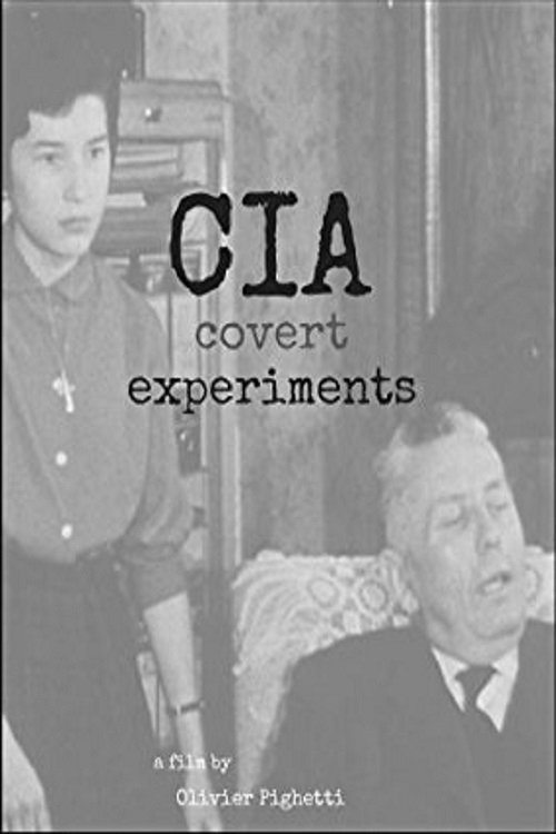 CIA Covert Experiments (2015) poster
