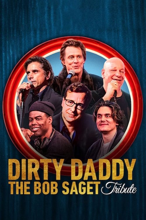 Dirty Daddy: The Bob Saget Tribute (2022) poster