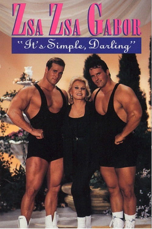 Zsa Zsa Gabor: "It's Simple, Darling" (1993) poster