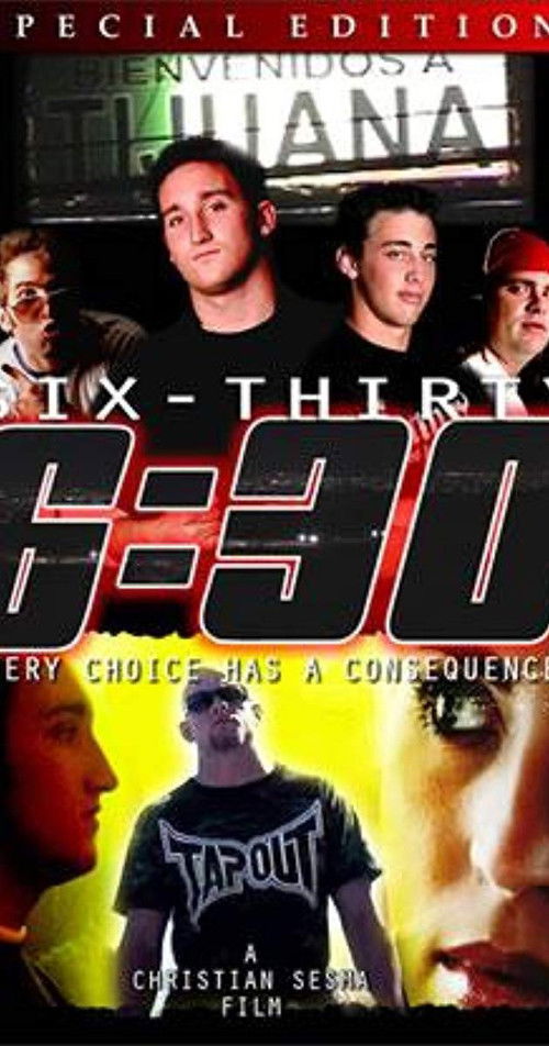 6:30 (2005) poster