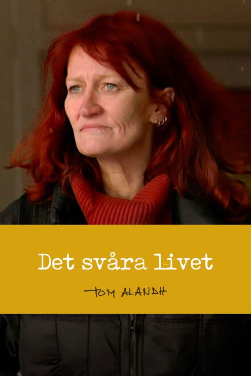 Det svåra livet (2001) poster