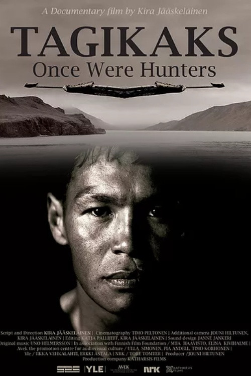 Tagikaks - Once Were Hunters (2012) poster