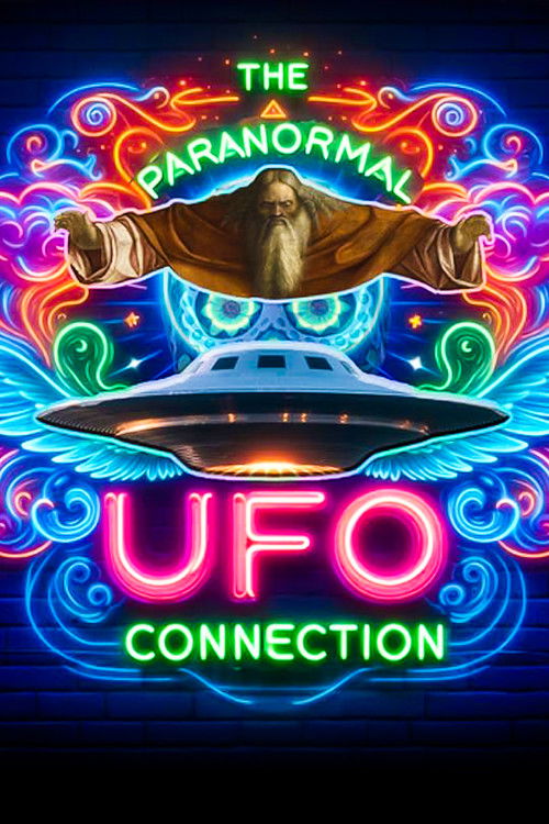 The Paranormal UFO Connection (2024) poster
