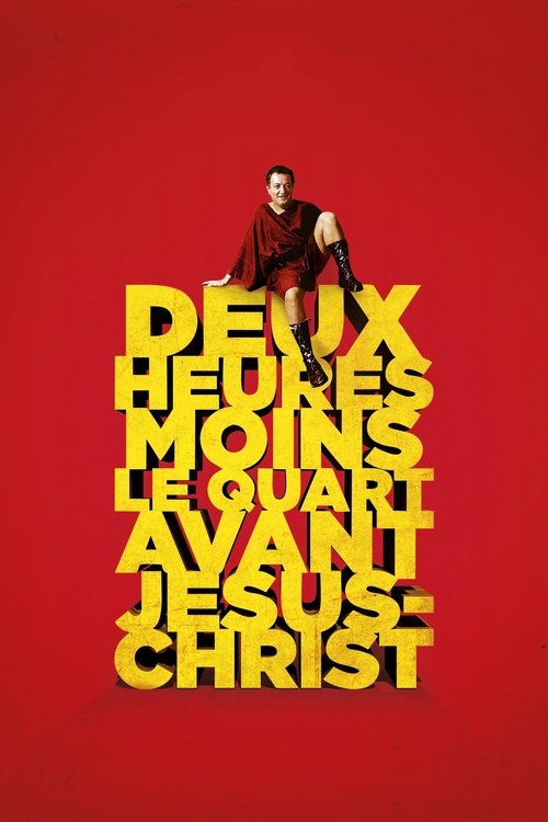 Deux heures moins le quart avant Jésus-Christ (1982) poster
