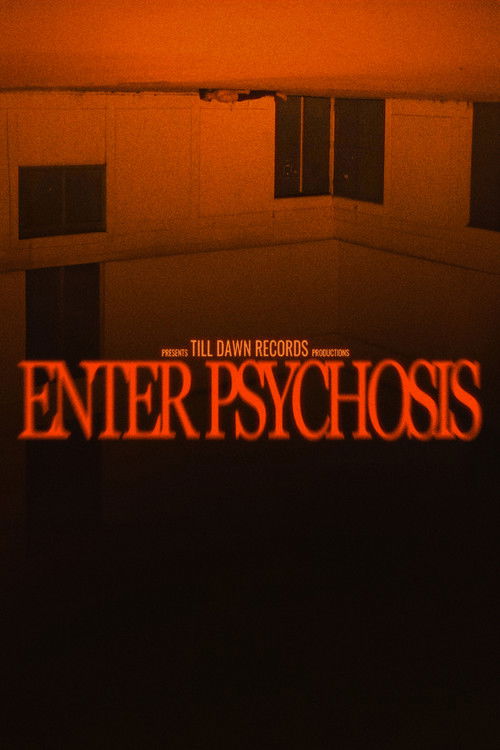 Enter Psychosis (2024) poster